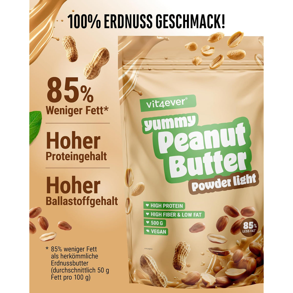 Vit4ever Erdnussbutter-Pulver Light 85% Weniger Fett 500 g – Nährwerte und Zutaten auf der Verpackung