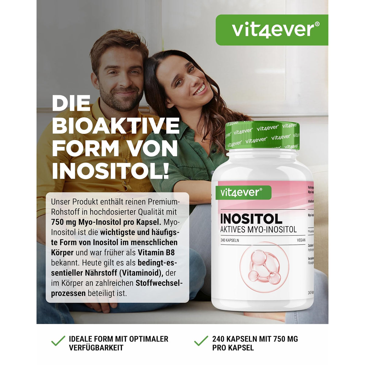 Vit4ever Myo-Inositol 750mg 240 Kapseln – Etikett mit Inhaltsstoffen und Dosierung