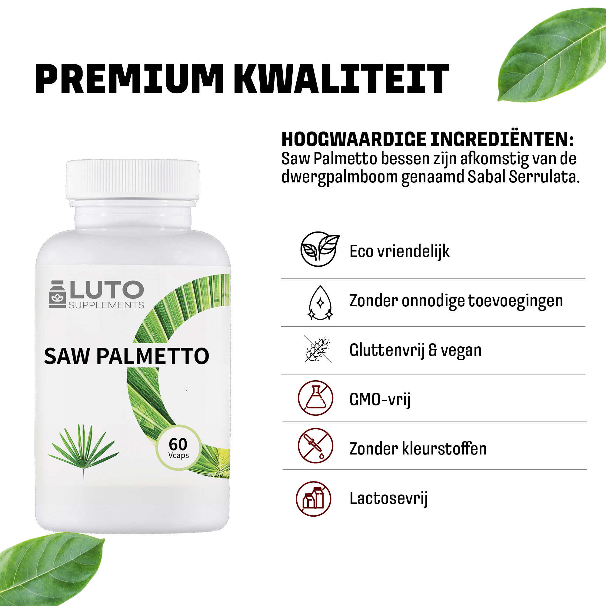 Premium kwaliteit LUTO Saw Palmetto capsules - vegan, vegetarisch, zonder kunstmatige kleurstoffen